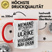 Ulrike Tasse Geschenk Niemand Ist Perfekt Ulrike Verdammt Nah Dran Geschenkidee Rot Trendation