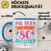 80er Geburtstag Tasse Geschenk Frauen So Gut Kann Man Mit 80 Aussehen Geschenkidee Geburtstag Blau Trendation