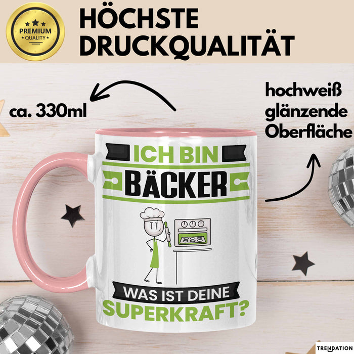 Bäcker Tasse Geschenk für Bäcker Geburtstag Lustiger Spruch Kaffee-Becher Was Ist Deine Superkraft Rosa Trendation