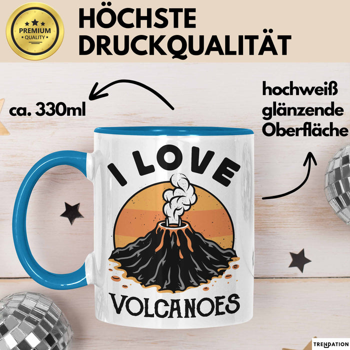 Vulkan Liebhaber Tasse Geschenk I Love Volcanoes Becher Blau Trendation