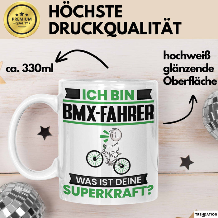 BMX-Fahrer Tasse Geschenk für BMX-Fahrer Geburtstag Lustiger Spruch Kaffee-Becher Was Ist Deine Superkraft Weiß Trendation
