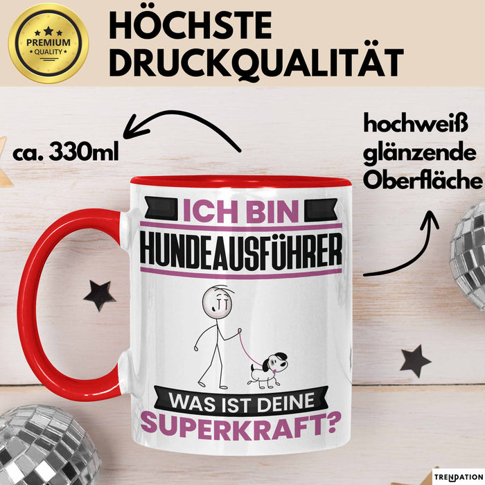 Hundeausführer Tasse Geschenk für Hundeausführer Geburtstag Lustiger Spruch Kaffee-Becher Was Ist Deine Superkraft Rot Trendation