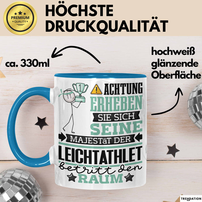 Leichtathlet Geschenk Tasse Lustiger Spruch Erheben Sie Sich Der Leichtathlet Betritt den Raum Blau Trendation
