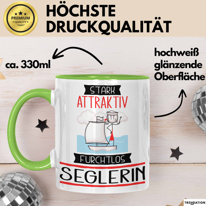 Seglerin Tasse Geschenk Becher Stark Attraktiv Furchtlos Seglerin Lustige Geschenkidee Grün Trendation