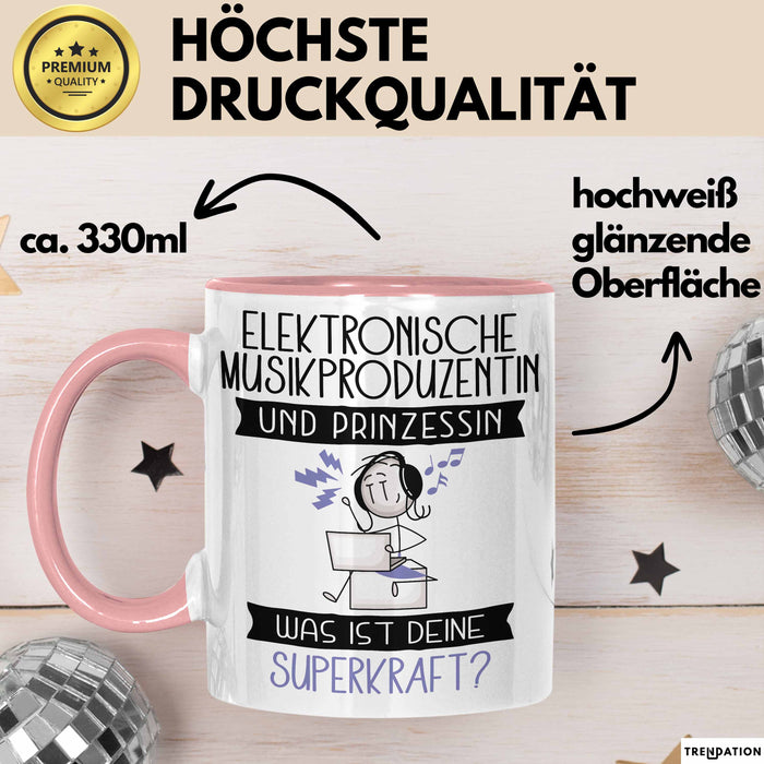 Elektronische Musikproduzentin Und Prinzessin Tasse Geschenk Für Eine Elektronische Musikproduzentin Geburtstag Was Ist Deine Superkraft Rosa Trendation
