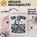 Bauarbeiter Baustelle Tasse Geschenk Ein Leben Ohne Baustelle Ist Möglich Aber Sinnlos Rosa Trendation