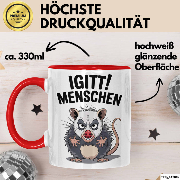 Sarkastischer Sarkasmus Introvertierter Tasse Geschenk Lustige Geschenkidee Spruch Igitt Menschen Rot Trendation