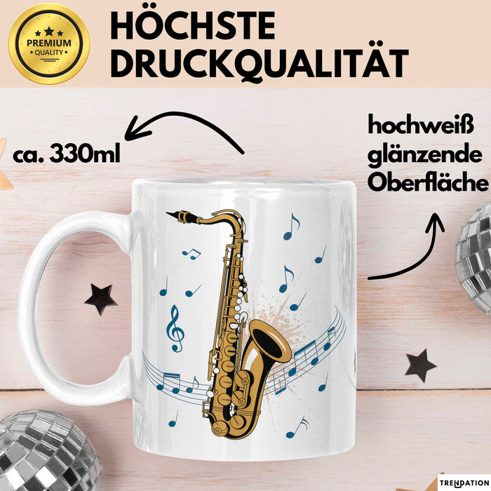 Saxophonspieler Tasse Geschenk Lustige Geschenkidee Spruch Weiß Trendation