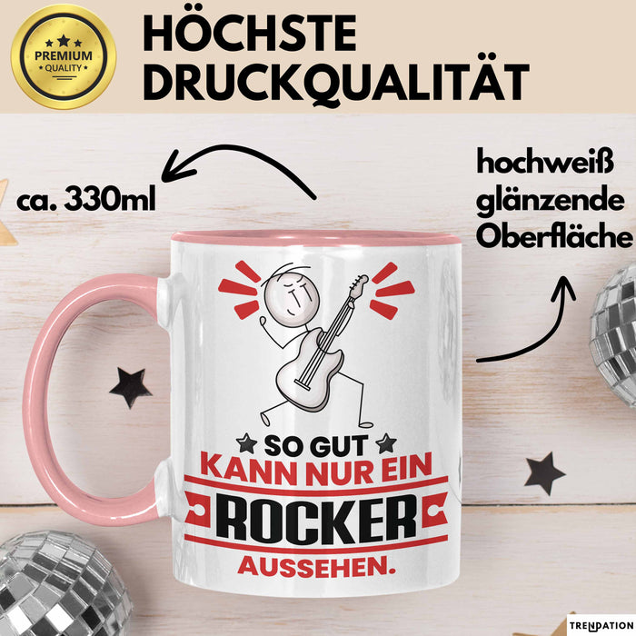 Rocker Geschenk Tasse So Gut Kann Nur Ein Rocker Aussehen Geschenkidee Kaffee-Becher Rosa Trendation