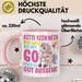 60. Geburtstag Tasse Frauen Geschenk Bitte Nur Kein Neid Nur Weil Ich mit 60 Noch So Gut Aussehe Mama Oma Rosa Trendation