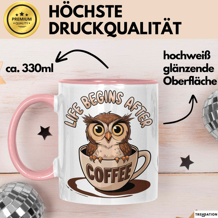 Sarkastische Eule Tier Kaffee Tasse Geschenk Lustige Geschenkidee Spruch Das Leben Beginnt Nach Dem Kaffee Rosa Trendation