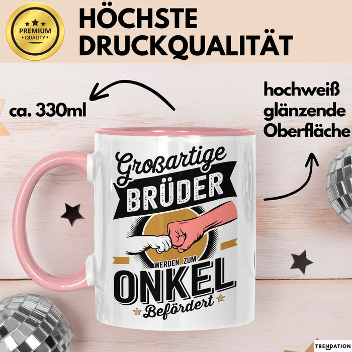 Onkel Sarkastisch Sarkasmus Tasse Geschenk Lustige Geschenkidee Spruch Großartige Brüder Werden Zum Onkel Befördert Rosa Trendation