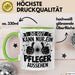 Krankenschwester Pflege Betreuung Tasse Geschenk Lustige Geschenkidee Spruch So Gut Kann Nur Ein Pfleger Aussehen Grün Trendation