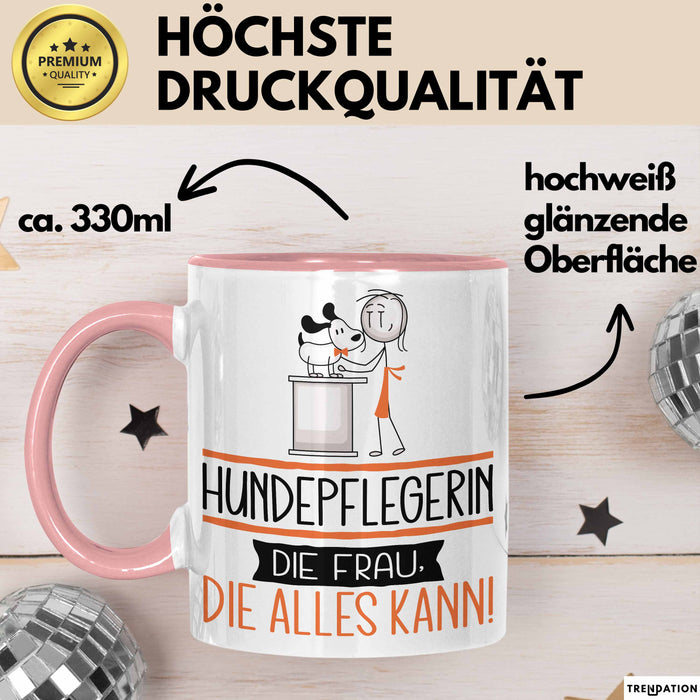 Hundepflegerin Geschenk Tasse Becher Die Frau Die Allen Kann Geschenkidee für eine Hundepflegerin Lustig Rosa Trendation