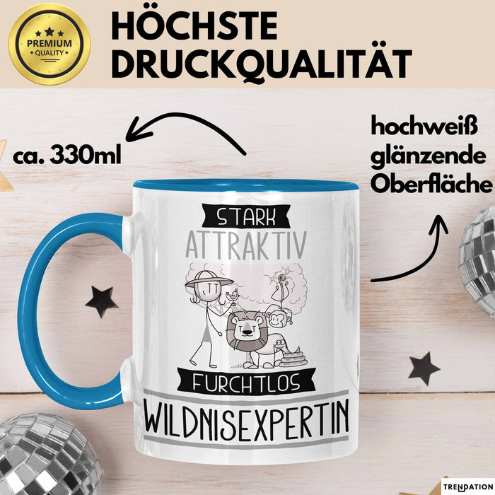 Wildnisexpertin Tasse Geschenk Becher Stark Attraktiv Furchtlos Wildnisexpertin Lustige Geschenkidee Blau Trendation