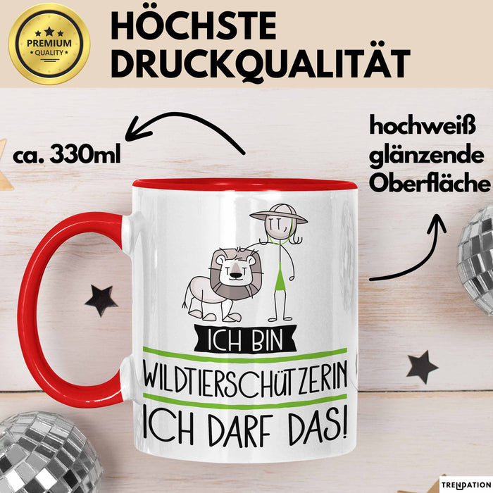 Geschenk für Wildtierschützerin Tasse Lustige Geschenkidee Geburtstag Ich Bin Wildtierschützerin Ich Darf Das Rot Trendation