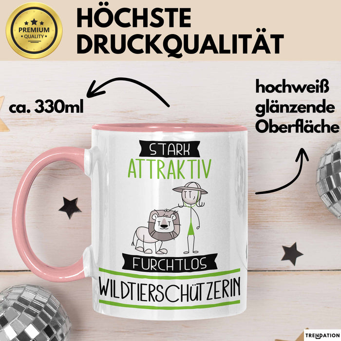 Wildtierschützerin Tasse Geschenk Becher Stark Attraktiv Furchtlos Wildtierschützerin Lustige Geschenkidee Rosa Trendation
