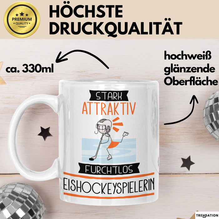 Eishockeyspielerin Tasse Geschenk Becher Stark Attraktiv Furchtlos Eishockeyspielerin Lustige Geschenkidee Weiß Trendation