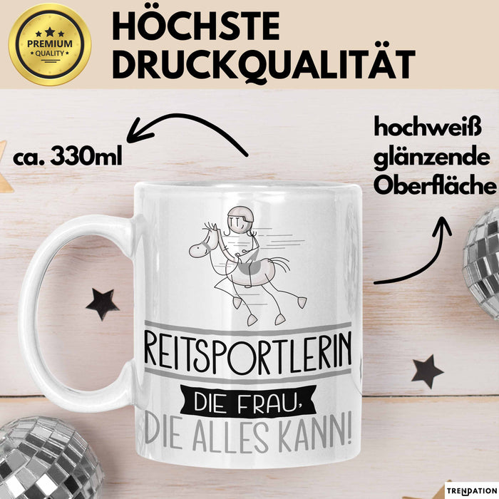 Reitsportlerin Geschenk Tasse Becher Die Frau Die Allen Kann Geschenkidee für eine Reitsportlerin Lustig Weiß Trendation
