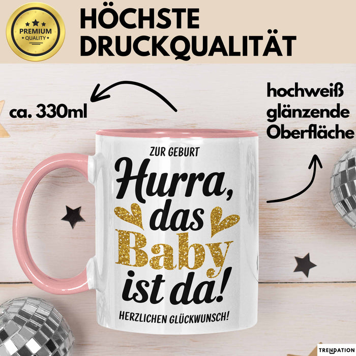 Baby Geburt Neue Eltern Tasse Geschenk Lustige Geschenkidee Spruch Das Baby Ist Da Rosa Trendation