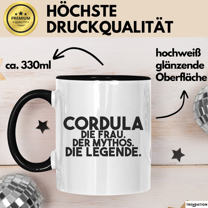 Cordula Tasse Cordula – Die Frau. Der Mythos. Die Legende. Geschenk Schwarz Trendation