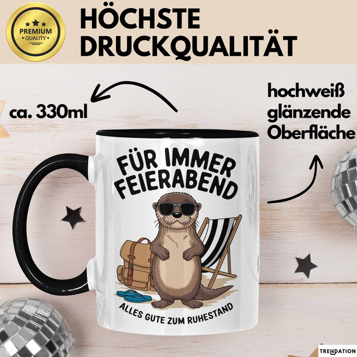 Rentner Pensionär Sarkasmus Tasse Geschenk Lustige Geschenkidee Spruch Für Immer Feierabend Trendation