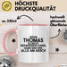 Thomas Tasse Wenn Thomas Nicht Repariert, Sind Wir Am Arsch Geschenk Rosa Trendation