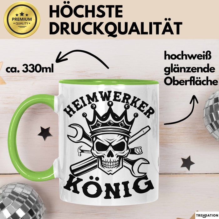 Heimwerker Geschenk Tassen Partner-Tassen Kaffee-Becher Heimwerker König Männer Grün Trendation
