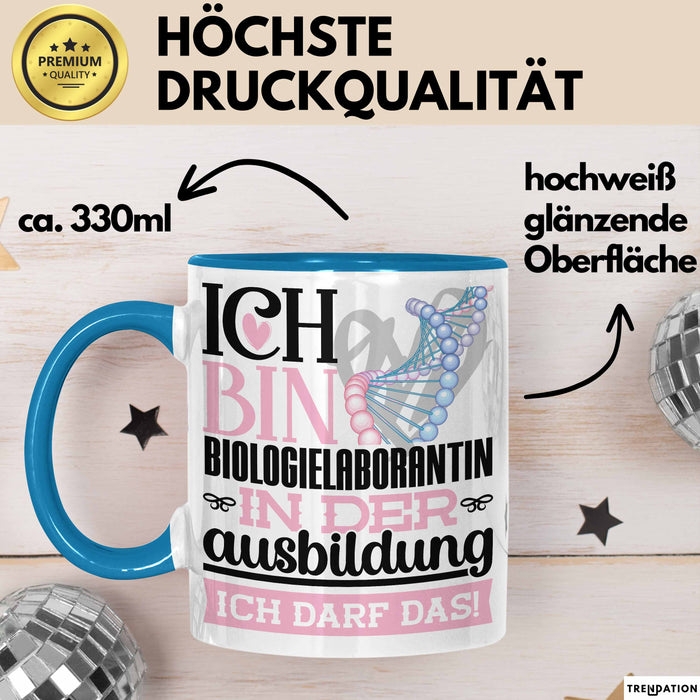 Biologielaborantin Ausbildung Start Geschenk Tasse Ich Bin Biologielaborantin In Der Ausbildung Ich Darf Das Kaffee-Becher Geschenkidee Blau Trendation
