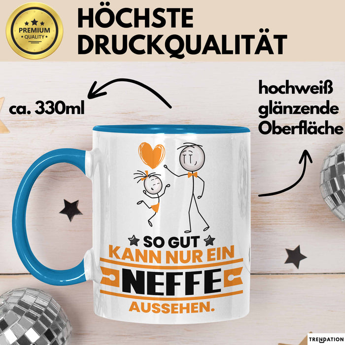 Neffe Geschenk Tasse So Gut Kann Nur Ein Neffe Aussehen Geschenkidee Kaffee-Becher Blau Trendation