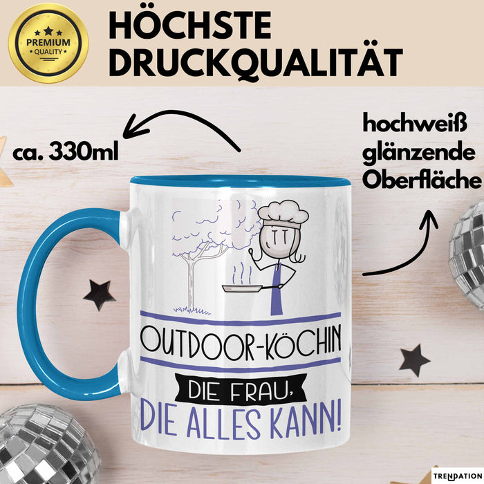 Outdoor-Köchin Geschenk Tasse Becher Die Frau Die Allen Kann Geschenkidee für eine Outdoor-Köchin Lustig Blau Trendation