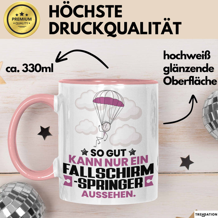 Fallschirmspringer Geschenk Tasse So Gut Kann Nur Ein Fallschirmspringer Aussehen Geschenkidee Kaffee-Becher Rosa Trendation