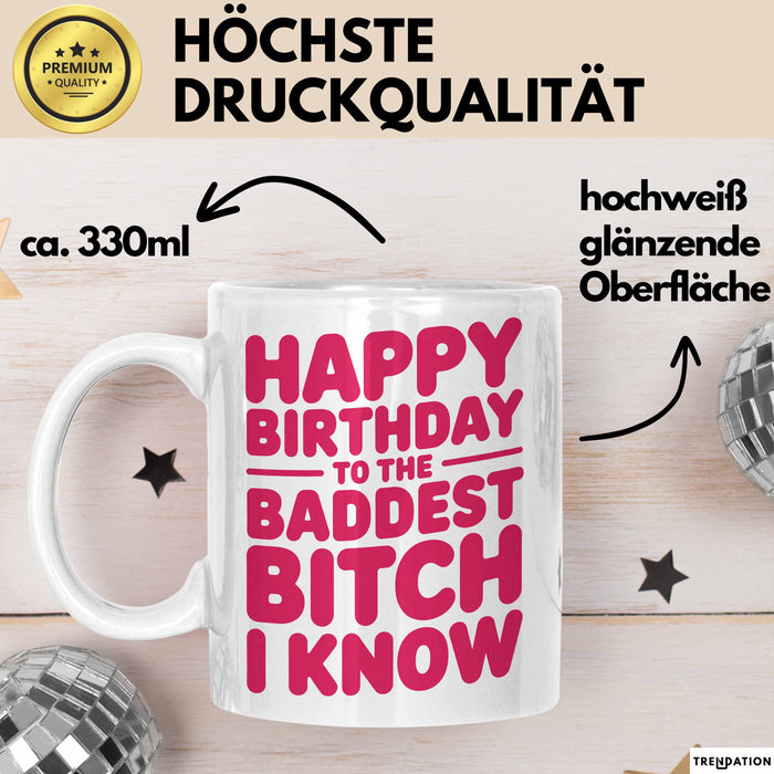 Geburtstagsfeier Tasse Geschenk Lustige Geschenkidee Spruch Alles Gute Zum Geburtstag An Die Heftigste Queen Weiß Trendation