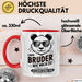 Bruder Tasse Geschenkidee Einen Bruder Wie Mich Zu Haben Rot Trendation