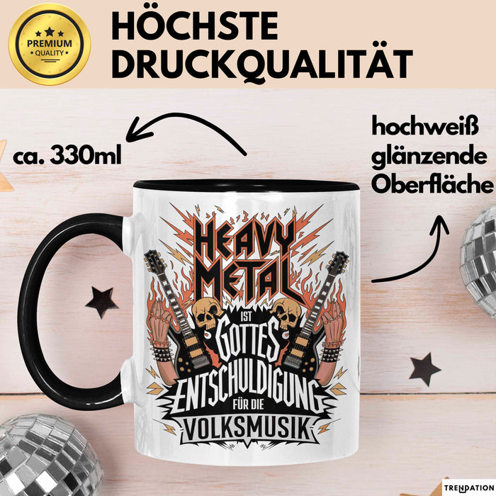 Heavy Metal Tasse Geschenkidee Gottes Entschuldigung Trendation