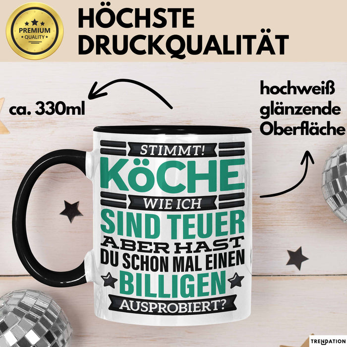 Koch Tasse Geschenk Köche Sind Teuer Lustiger Spruch Geschenkidee Schwarz Trendation