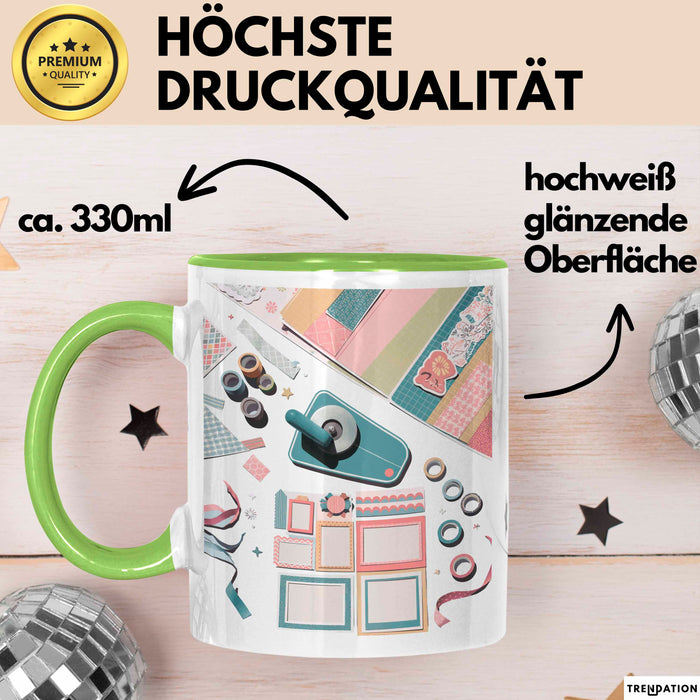 Scrapbooker Tasse Geschenk Lustige Geschenkidee Spruch Für Erinnerungs Bewahrer Grün Trendation