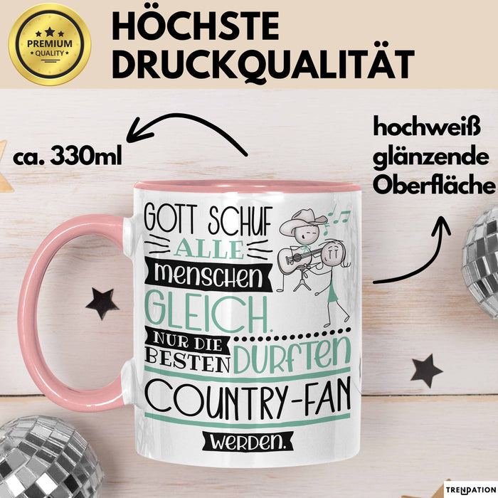 Country-Fan Geschenk Becher Tasse Gott Schuf Alle Menschen Gleich Nur Die Besten Durfeten Country-Fan Werden Geschenkidee Lustig Rosa Trendation