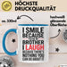 Bruder Tasse Geschenk I Smile Because Youre My Brother Geschenkidee Lustig Blau Trendation
