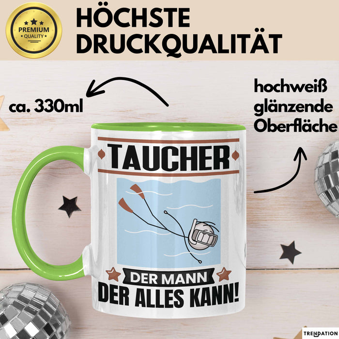Taucher Tasse Geschenk für Taucher Der Mann Der Alles Kann Geschenkidee zum Geburtstag Grün Trendation