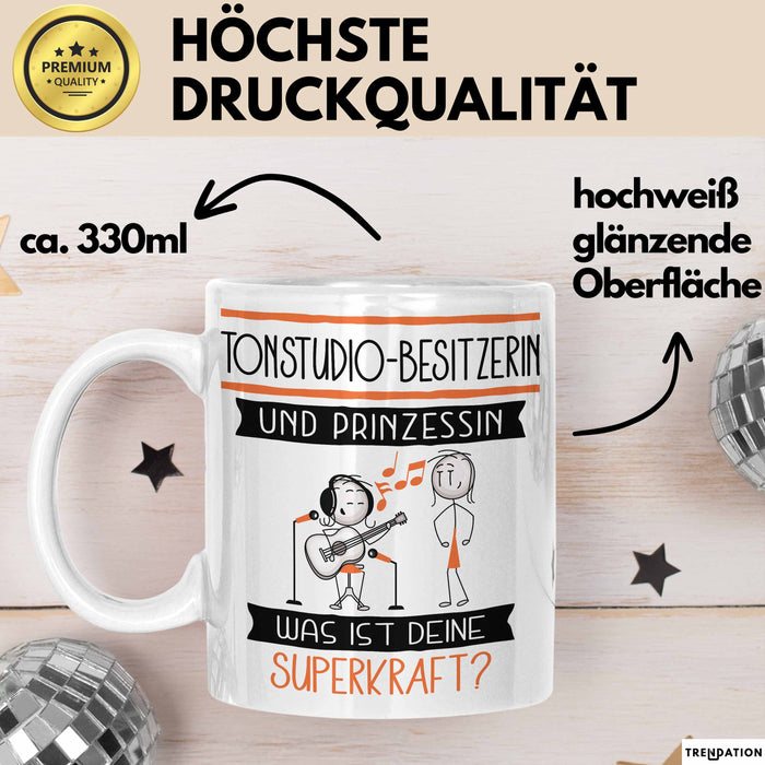 Tonstudio-Besitzerin Und Prinzessin Tasse Geschenk Für Eine Tonstudio-Besitzerin Geburtstag Was Ist Deine Superkraft Weiß Trendation
