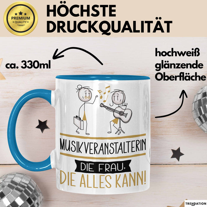 Musikveranstalterin Geschenk Tasse Becher Die Frau Die Allen Kann Geschenkidee für eine Musikveranstalterin Lustig Blau Trendation