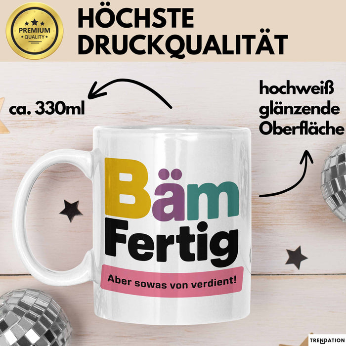 Schüler Abschluss Tasse Geschenk Lustige Geschenkidee Spruch Bam Fertig Weiß Trendation