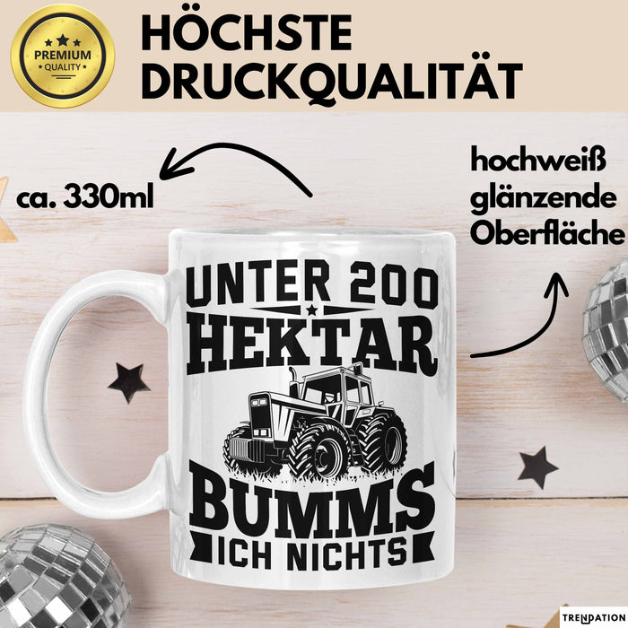 Landwirt Tasse Geschenk Unter 200 Hektar Bumms Ich Nichts Bauer Traktor Becher Weiß Trendation