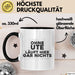 Ute Tasse Ohne Ute Laeuft Hier Gar Nichts Geschenk Schwarz Trendation