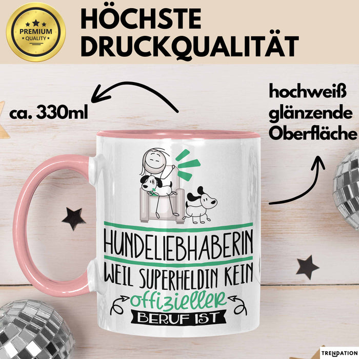 Hundeliebhaberin Geschenk Tasse Lustiger Spruch Hundeliebhaberin Weil Superheldin Kein Offizieller Beruf Ist Geschenkidee Rosa Trendation