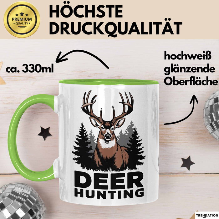 Hirschjäger Jagd Tasse Geschenk für Naturburschen Lustiges Grün Trendation