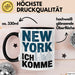 New York City USA Tasse Geschenk Lustige Geschenkidee Spruch New York Ich Komme Trendation