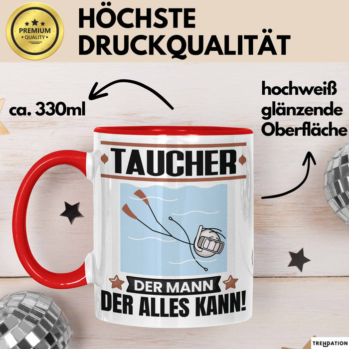 Taucher Tasse Geschenk für Taucher Der Mann Der Alles Kann Geschenkidee zum Geburtstag Rot Trendation