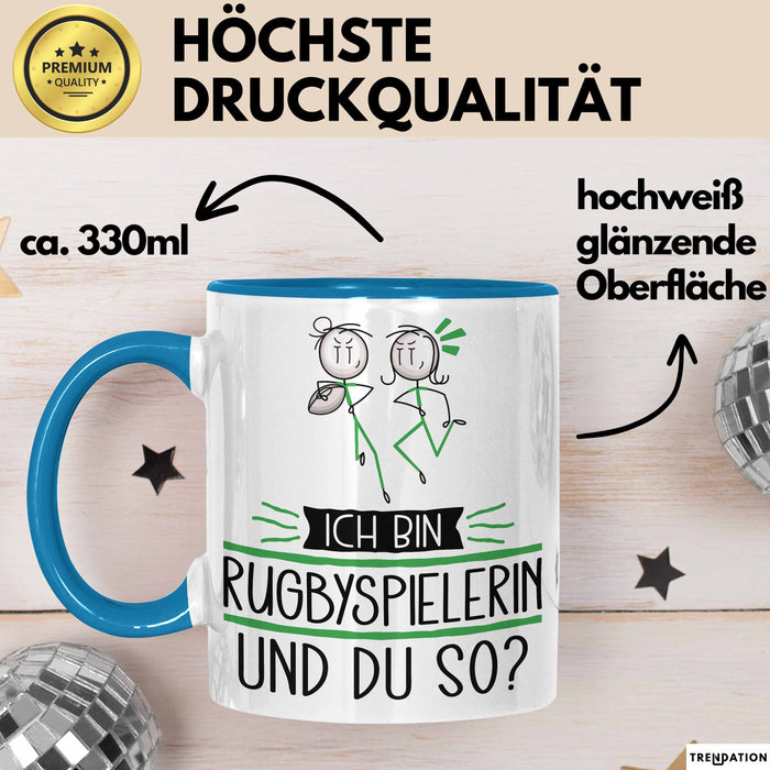 Rugbyspielerin Tasse Geschenk Ich Bin Rugbyspielerin Und Du So Geschenkidee Lustiger Spruch Becher Blau Trendation